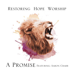 Album A Promise from Restoring Hope Worship