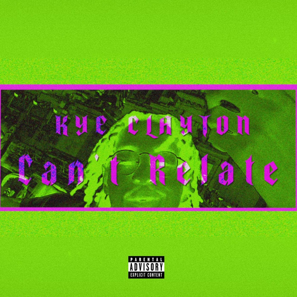 Can't Relate (Explicit)