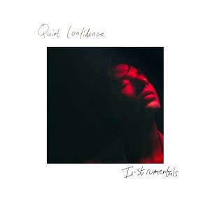 Quiet Confidence (Instrumentals)