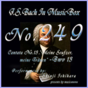 收聽Shinji Ishihara的5. Arie, BWV 13 (Musical Box)歌詞歌曲