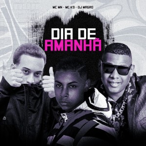 Album Dia de Amanha (Explicit) oleh DJ MAGRO