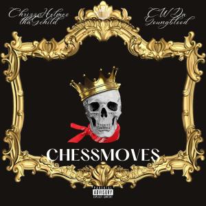 อัลบัม Chess Moves (feat. CW Da Youngblood) (Explicit) ศิลปิน CW Da Youngblood