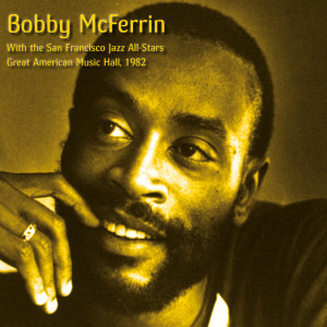 收聽Bobby McFerrin的Solo Piano (Live)歌詞歌曲