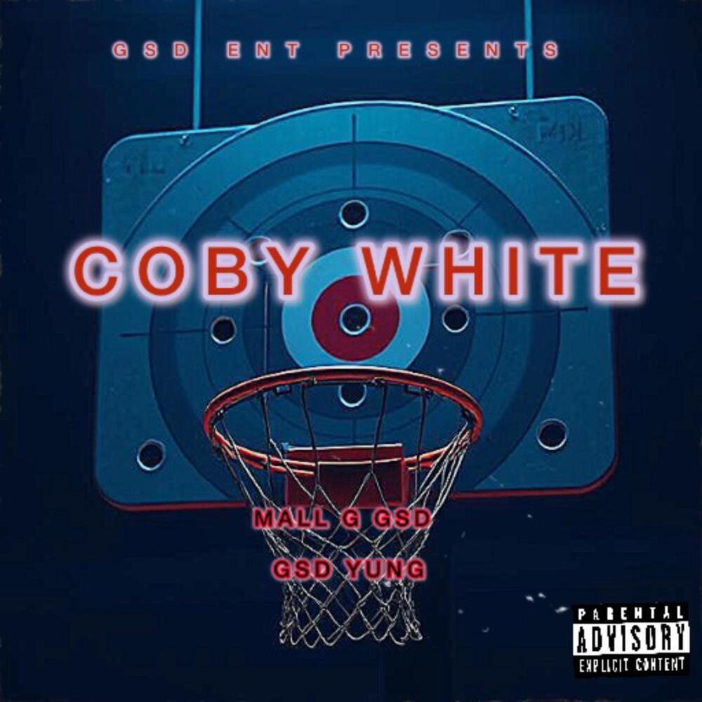 COBY WHITE (Explicit)