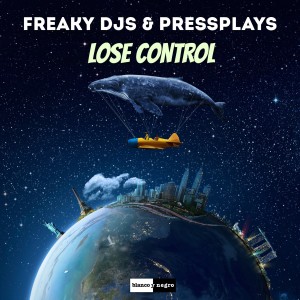 ดาวน์โหลดและฟังเพลง Lose Control พร้อมเนื้อเพลงจาก Freaky DJs