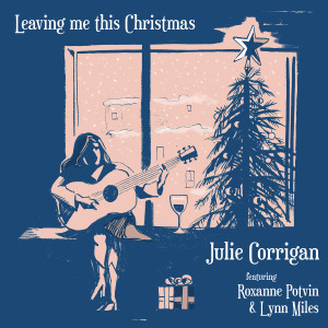 Album Leaving Me This Christmas from Lynn Miles