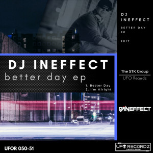 收聽DJ InEffect的Better Day (Original Mix)歌詞歌曲
