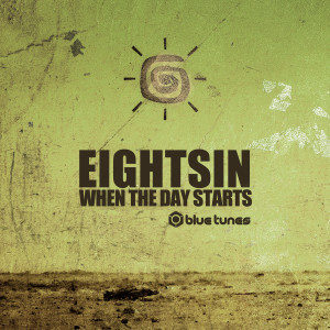 Listen to When the Day Starts song with lyrics from Eight Sin