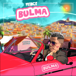 Listen to Bulma song with lyrics from PRINCE KADER