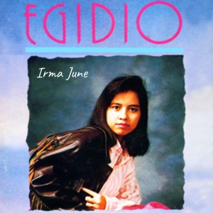 收聽Irma June的Egidio歌詞歌曲