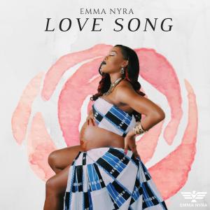 ดาวน์โหลดและฟังเพลง Love Song พร้อมเนื้อเพลงจาก Emma Nyra