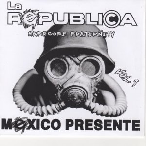 อัลบัม Mexico Presente ศิลปิน La República