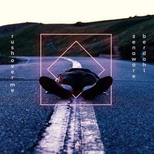ดาวน์โหลดและฟังเพลง Rush Over Me พร้อมเนื้อเพลงจาก Zenaware