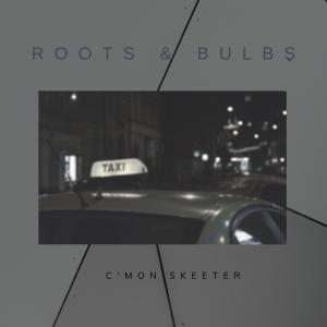 อัลบัม C'mon Skeeter ศิลปิน Roots