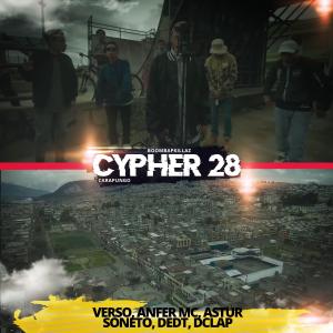 收聽BoomBapKillaz的Cypher 28 (feat. Verso, Anfer MC, Astur, Soneto, Dedt & Dclap) (Explicit)歌詞歌曲