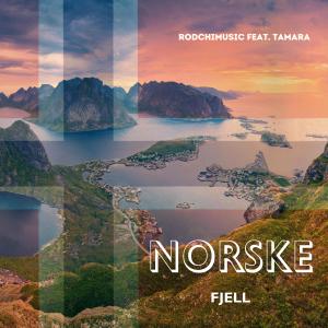 Tamara的專輯Norske Fjell (feat. Tamara) [Radio Edit]