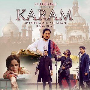 ดาวน์โหลดและฟังเพลง Karam พร้อมเนื้อเพลงจาก Ustad Hamid Ali Khan