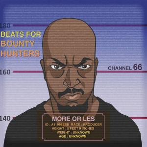 More Or Les的專輯Beats for Bounty Hunters