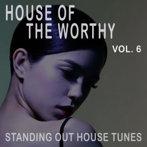 House of the Worthy, Vol. 6 dari Various