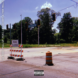 ดาวน์โหลดและฟังเพลง Pull Up (feat. Lil Uzi Vert & YNW Melly) (Explicit) พร้อมเนื้อเพลงจาก Lil Keed