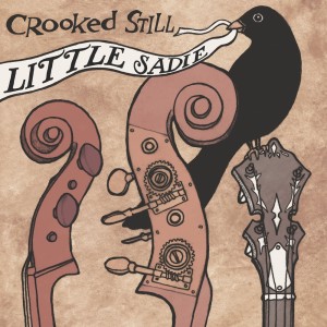 收聽Crooked Still的Little Sadie (Live From Telluride Bluegrass Festival in Elks Park, CO - June 21, 2007)歌詞歌曲