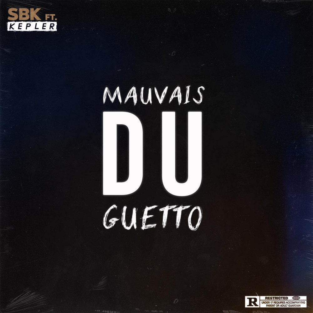 Mauvais du ghetto (Explicit)