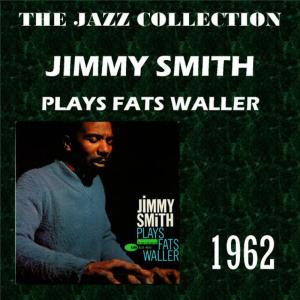 ดาวน์โหลดและฟังเพลง Everybody Loves My Baby พร้อมเนื้อเพลงจาก Jimmy Smith
