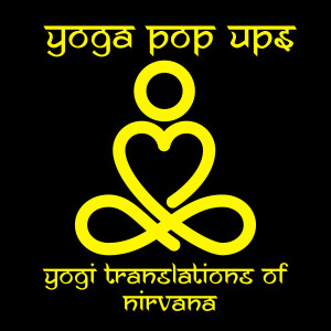 Yoga Pop Ups的專輯Yogi Translations of Nirvana