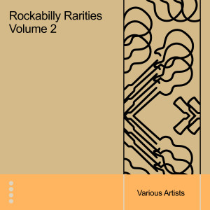 Various的專輯Rockabilly Rarities, Vol. 2