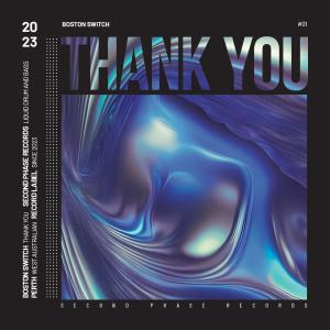 收聽Boston Switch的Thank You歌詞歌曲