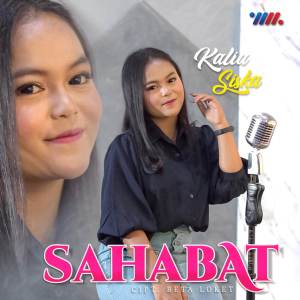 Dengarkan lagu Sahabat nyanyian Kalia Siska dengan lirik