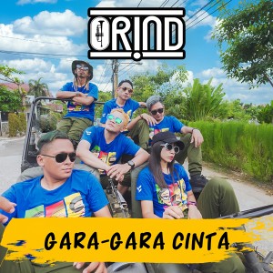 Dengarkan Gara Gara Cinta lagu dari Orind dengan lirik