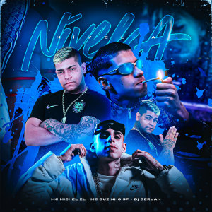 Listen to Nível A (Explicit) song with lyrics from Mc Duzinho SP
