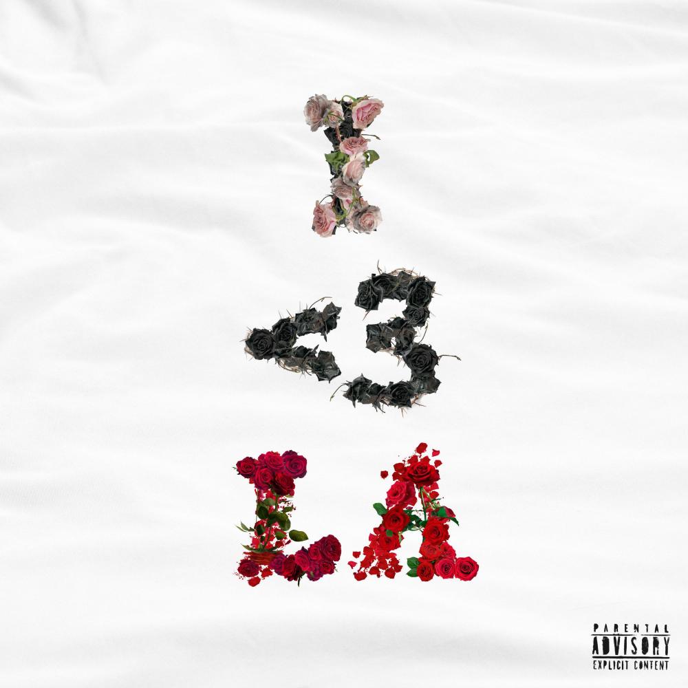 I <3 LA (Explicit)