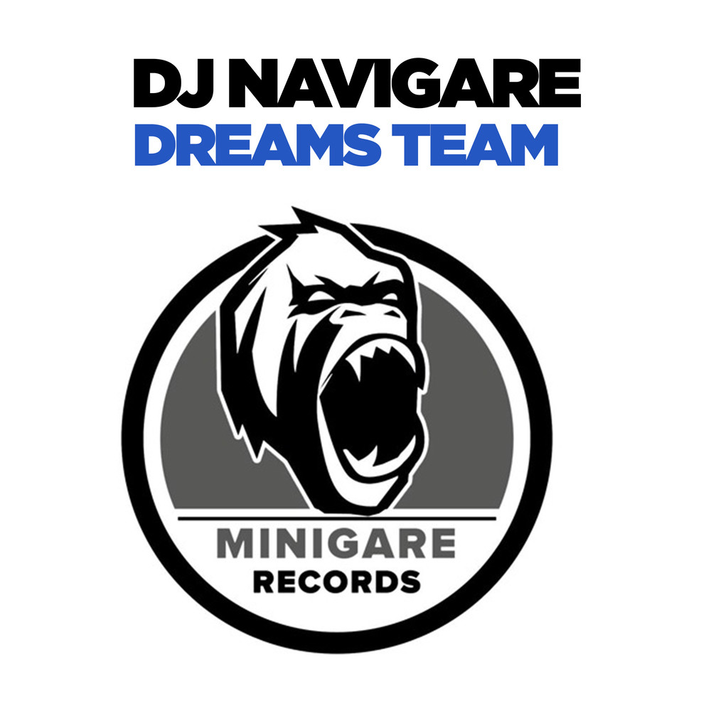 Dreams Team (Original Mix)