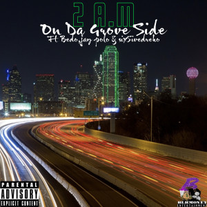 Album 2 A.M on da Grove Side (Explicit) from West Dino