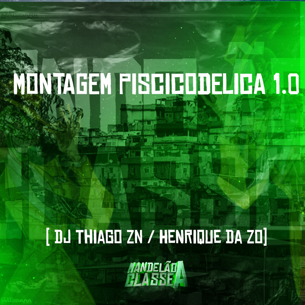 Montagem Piscicodelica 1.0