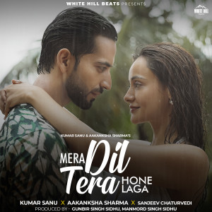 Listen to Mera Dil Tera Hone Laga song with lyrics from KUMAR SANU
