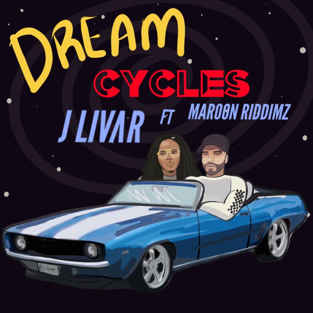 Dream Cycles (feat. Maroon Riddimz) (Explicit)