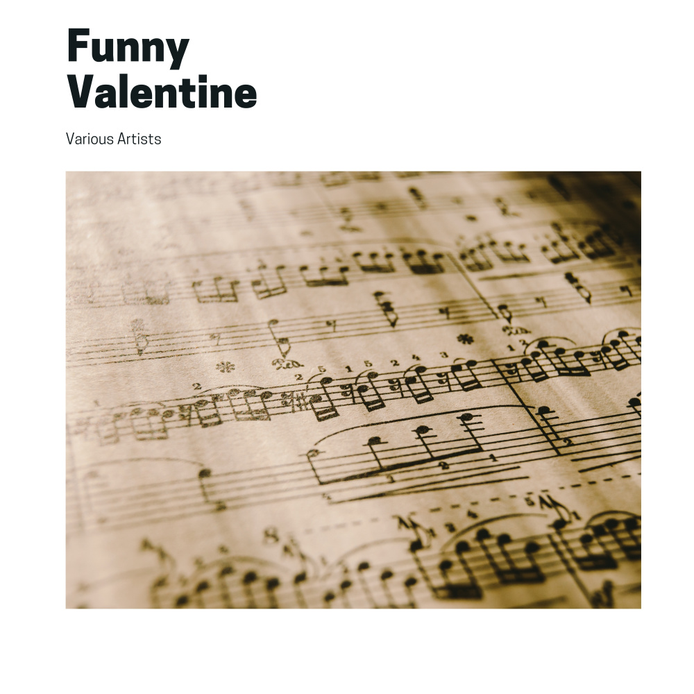 My Funny Valentine (Chet Baker Vocal) (Explicit) (Chet Baker Vocal|Explicit)
