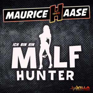Maurice Haase的專輯Milfhunter (Explicit)