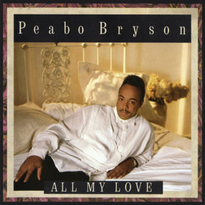 收聽Peabo Bryson的Like I Need You歌詞歌曲