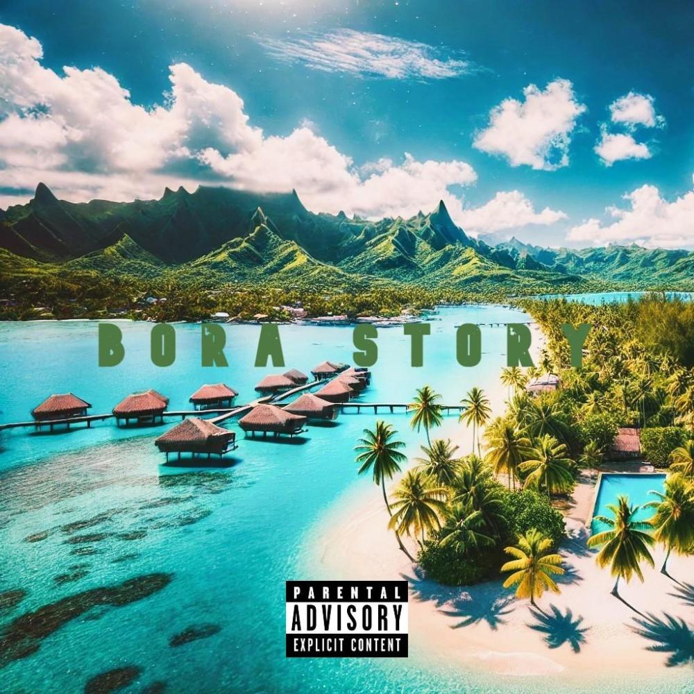 Bora Story (feat. Roscoe) (Explicit)