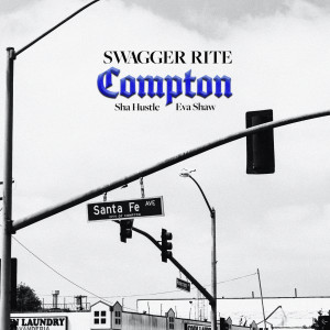 Swagger Rite的專輯Compton