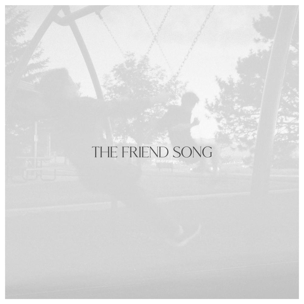 The Friend Song (Slowed)