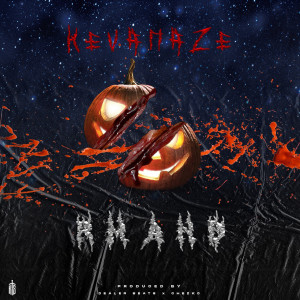 收听RMAND的Kevanaze (Explicit)歌词歌曲