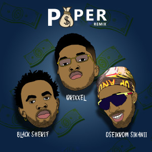 Listen to Paper (Remix) song with lyrics from Drixxel