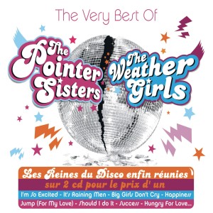 The Very Best Of The Pointer Sisters & The Weather Girls