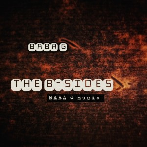 Album THE B-SIDES from Baba G