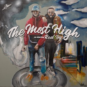 UFO FEV的專輯The Most High (Explicit)
